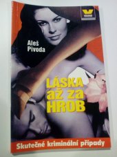 kniha Láska až za hrob, Víkend  1999