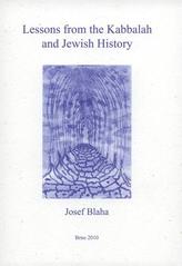 kniha Lessons from the Kabbalah and Jewish history, Marek Konečný 2010