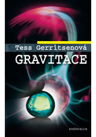 kniha Gravitace, Euromedia 2014
