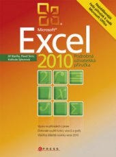 kniha Microsoft Excel 2010 podrobná uživatelská příručka, CPress 2010