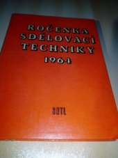 kniha Ročenka sdělovací techniky ..., Státní nakladatelství technické literatury 1963