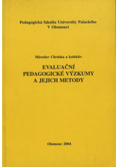 kniha Evaluační pedagogické výzkumy a jejich metody, Votobia 2004