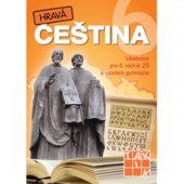 kniha Hravá čeština 6. učebnice pro základní školy a víceletá gymnázia, Taktik 2017