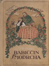 kniha Babiččin Šmodrcha dětský románek, Ústřední nakladatelství a knihkupectví učitelstva českoslovanského 1938