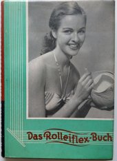 kniha Das Rolleiflex-Buch, Heering Verlag 1952