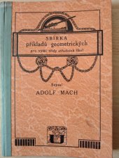 kniha Sbírka příkladů geometrických pro vyšší třídy středních škol, Česká grafická Unie 1911