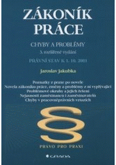 kniha Zákoník práce chyby a problémy, Grada 2001