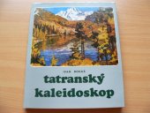 kniha Tatranský kaleidoskop, Osveta 1977