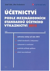 kniha Účetnictví podle mezinárodních standardů účetního výkaznictví 2012, Grada 2012