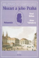 kniha Mozart a jeho Praha, Melantrich 1991