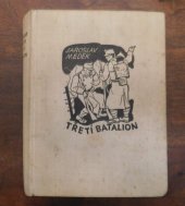 kniha Třetí batalion listy z deníku, J. Otto 1929