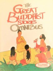 kniha The Great Buddhist Stories Omnibus, Cavendish Square Publishing 2009