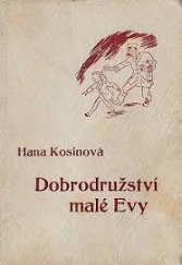 kniha Dobrodružství malé Evy, I.L. Kober 1941