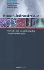 kniha Intersticiální plicní procesy od etiopatogeneze přes radiologický obraz k histopatologické diagnóze, Maxdorf 2011