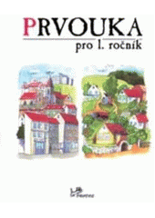 kniha Prvouka pro 1. ročník, Prodos 1997