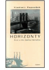 kniha Horizonty život a dílo Zdeňka Němečka, Torst 2002