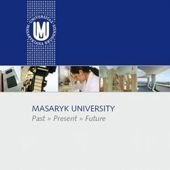 kniha Masaryk University past, present, future, Masaryk University 2009