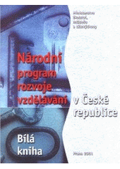 kniha Národní program rozvoje vzdělávání v České republice bílá kniha, Ústav pro informace ve vzdělávání 2001