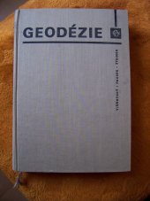 kniha Geodézie Vysokošk. učebnice pro vys. školy zeměd. a lesnické, SZN 1967