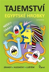 kniha Tajemství egyptské hrobky, Pierot 2016