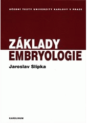 kniha Základy embryologie, Karolinum  2012