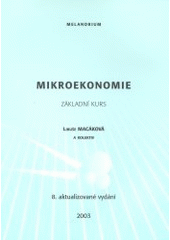 kniha Mikroekonomie základní kurs, Melandrium 2003