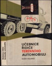 kniha Učebnice řidiče terénního automobilu, Naše vojsko 1965