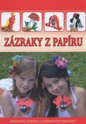 kniha Zázraky z papíru Kreativní nápady z papírových proužků, Foni 2016