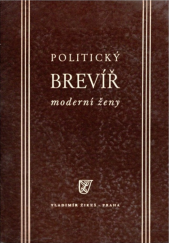 kniha Politický brevíř moderní ženy, Vladimír ŽikeŠ 1947