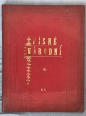 kniha Písně národní Prémie členům Umělecké besedy na rok 1864, s.n. 1865