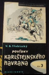 kniha Povídky karlštejnského havrana, Mladá fronta 1958