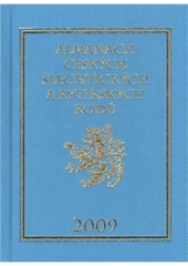 kniha Almanach českých šlechtických a rytířských rodů, Zdeněk Vavřínek 2008