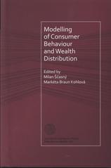 kniha Modelling of consumer behaviour and wealth distribution, Matfyzpress 2008