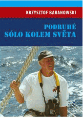 kniha Podruhé sólo kolem světa, T-yacht 2010