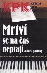 kniha  Mrtví se na čas neptají, Enigma 2012