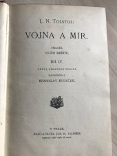 kniha Vojna a mír IV., Jos. R. Vilímek 1909