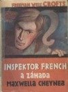 kniha Inspektor French a záhada Maxwella Cheyna = [Inspektor French a. the Cheyne Mystery] : Detektivní román, Hladík a Ovesný 1930