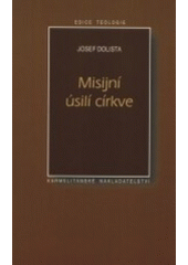 kniha Misijní úsilí církve, Karmelitánské nakladatelství 2001