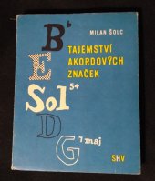 kniha Tajemství akordových značek, Státní Hudební Vydavatelství 1964