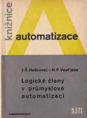 kniha Logické členy v průmyslové automatizaci, SNTL 1963