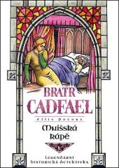 kniha Mnišská kápě Případy bratra Cadfaela (Bratr Cadfael) 3. díl, Mystery Press 2024