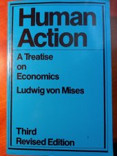 kniha Human Action A Treaties on Economics, Contemporary Books, Inc. 1966