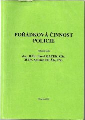 kniha Pořádková činnost policie (obecná část), Police history 2002