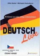 kniha Deutsch Live 56 Szenen aus dem Alltag in Deutschland, Jazyková agentura S 2003