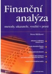 kniha Finanční analýza metody, ukazatele, využití v praxi, Grada 2007