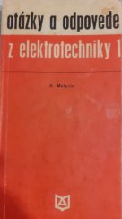 kniha Otázky a odpovede z elektrotechniky 1. DT 621.31.313, Vydavateľstvo technickej a ekonomickej literatúry 1977