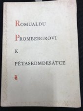 kniha Romualdu Prombergrovi k pětasedmdesátce, Lidové závody tiskařské a nakladatelské 1931