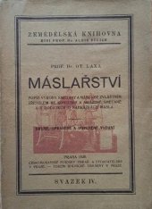 kniha Máslařství Popis výroby smetany a másla se zvláštním zřetelem ke konsumní a mražené smetaně a s dodatkem o náhražkách másla, Českomoravské podniky tiskařské a vydavatelské 1924