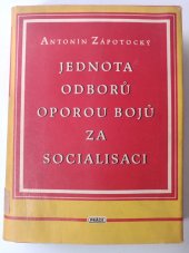 kniha Jednota odborů oporou bojů za socialisaci, Práce 1951