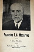 kniha Poznejme T.G.Masaryka Studie života a díla presidenta Osvoboditele, Melatrich 1938